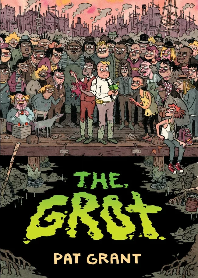 Comic Review – ‘The Grot: The Story of the Swamp City Grifters, Book One’ by Australians Pat Grant (Writer and Artist) and Fionn McCabe (Colorist) [Top Shelf Productions, 2020]