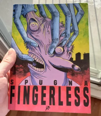 Comic Book Review – ‘Fingerless’ by Tommaso Di Spigna aka Spugna
