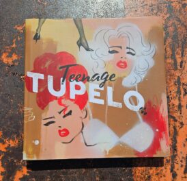Book Review – ‘Teenagle Tupelo’, Edited and Written By John Michael ‘Mike’ McCarthy aka JMM [Fantagraphics, 2023]